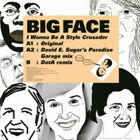 Big Face - Kitsuné: I Wanna Be a Style Crusader