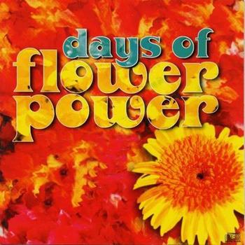 Various Artists - Days of Flower Power