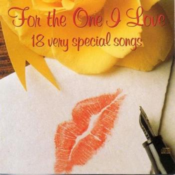 Various Artists - For the One I Love