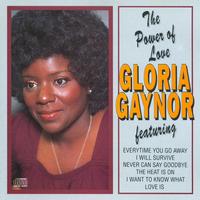 Gloria Gaynor - The Power of Love