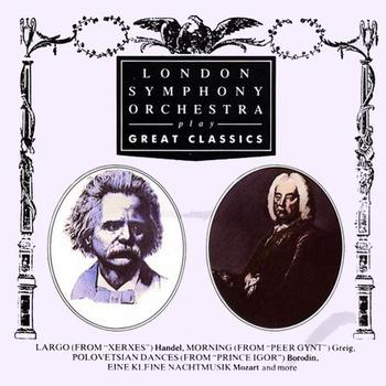 London Symphony Orchestra - London Symphony Orchestra Plays Great Classics
