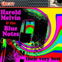 Harold Melvin & The Blue Notes - Harold Melvin & The Blue Notes - Their Very Best