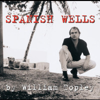 William Topley - Spanish Wells