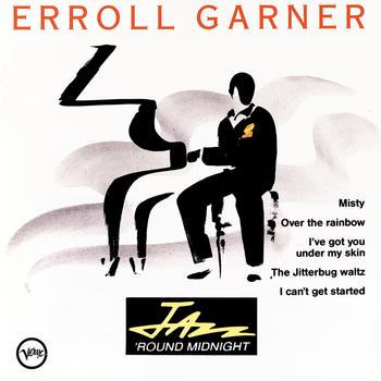 Erroll Garner - Jazz Around Midnight:  Erroll Garner