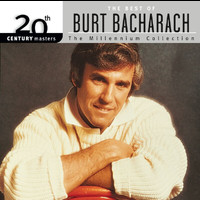 Burt Bacharach - 20th Century Masters: The Millennium Collection: Best Of Burt Bacharach