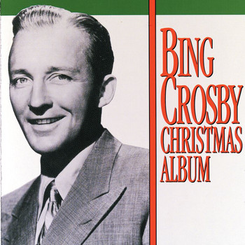 Bing Crosby - Christmas Album