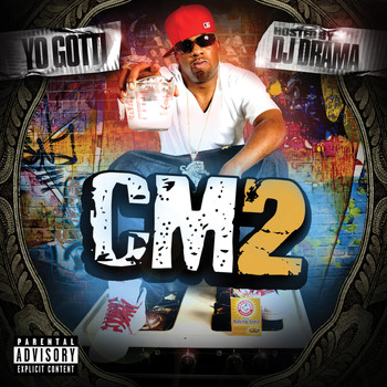 Yo Gotti - CM2 (Explicit)