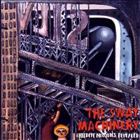 The Sway Machinery - Hidden Melodies Revealed