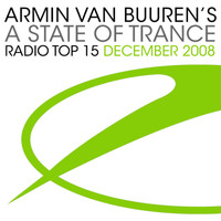 Armin van Buuren ASOT Radio Top 20 - A State Of Trance Radio Top 15 - December 2008