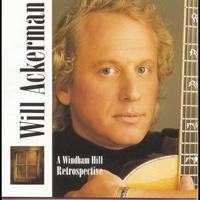 Will Ackerman - A Windham Hill Retrospective