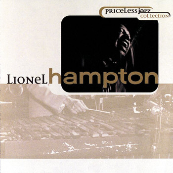 Lionel Hampton - Priceless Jazz 37: Lionel Hampton