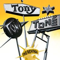 Tony! Toni! Toné! - The Revival