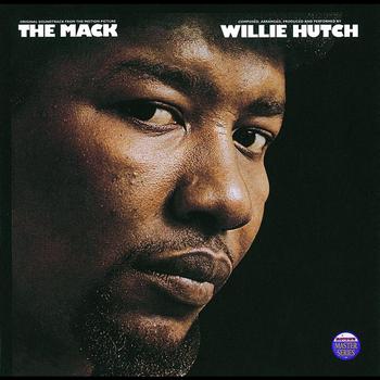 Willie Hutch - The Mack - Original Motion Picture Soundtrack
