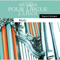 Jacques Amade - Johann Sebastian Bach : Oeuvres pour orgue - Noël (Organ Works, Christmas)