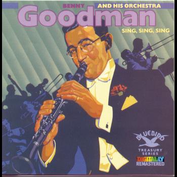 Benny Goodman and His Orchestra - Sing, Sing, Sing