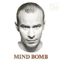 The The - Mind Bomb