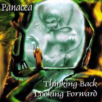 Panacea - Thinking Back, Looking Forward (Explicit)