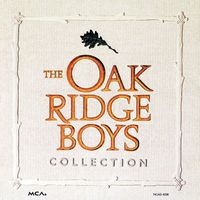 The Oak Ridge Boys - Oak Ridge Boys Collection