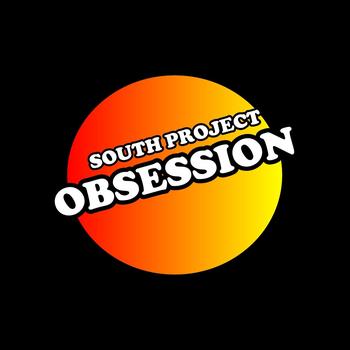 South Project - Obsesion