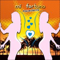 Aquardiente - Mi Fortuna