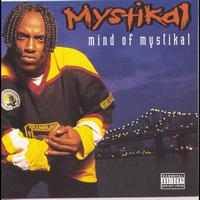 Mystikal - Mind Of Mystikal (Explicit)