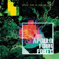 Apollo 440 - Gettin' High On Your Own Supply