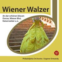 Eugene Ormandy - Strauss: Wiener Walzer