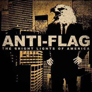 Anti-Flag - The Bright Lights Of America (Explicit)