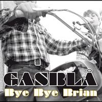 Gasblå - Bye Bye Brian (radio edit)