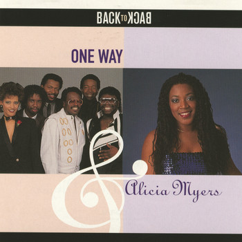 One Way, Alicia Myers - Back To Back