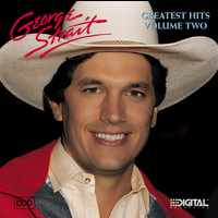 George Strait - George Strait's Greatest Hits, Volume Two