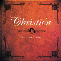 Christión - Ghetto Cyrano