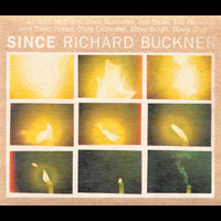 Richard Buckner - Since