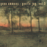 Gene Ammons - Gentle Jug, Volume 3