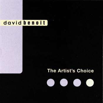 David Benoit - The Artist's Choice