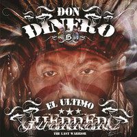 Don Dinero - El Ultimo Guerrero