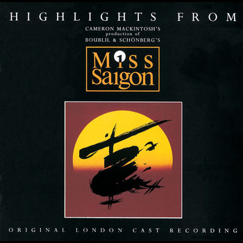 Various Artists - Highlights From Miss Saigon