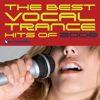 Various Artists - The Best Vocal Trance Hits of 2008 (WW excl US&CAN)