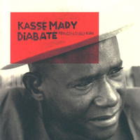 Kassé Mady Diabaté - Manden Djeli Kan