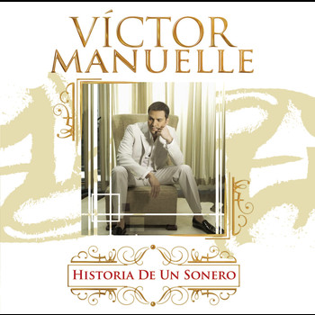 Víctor Manuelle - Historia De Un Sonero