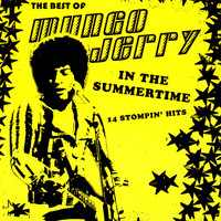 Mungo Jerry - The Best Of In The Summertime