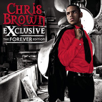 Chris Brown - Exclusive - The Forever Edition