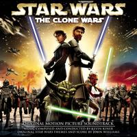 Original Motion Picture Soundtrack - Star Wars: The Clone Wars