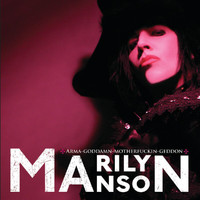 Marilyn Manson - Arma-goddamn-motherfuckin-geddon (Germany Version [Explicit])