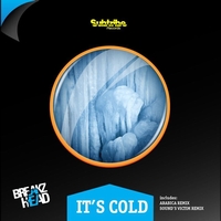 BreakZhead - BreakZhead "It's Cold"