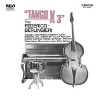 Trío Federico-Berlingieri - Tango X 3