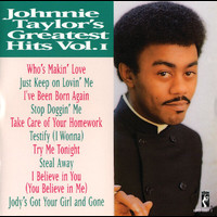 Johnnie Taylor - Greatest Hits Vol. 1
