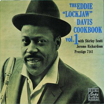 Eddie "Lockjaw" Davis - The Eddie "Lockjaw" Davis Cookbook, Vol. 1