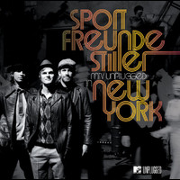 Sportfreunde Stiller - MTV Unplugged In New York