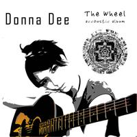 Donna Dee - The Wheel Accoustic Album